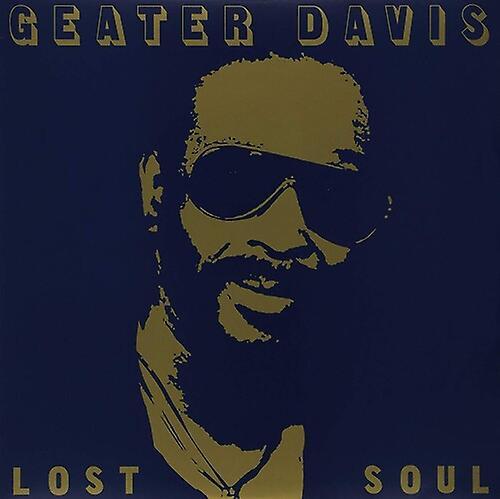 Luv N Haight Records Geater Davis - Lost Soul  [VINYL LP] USA import