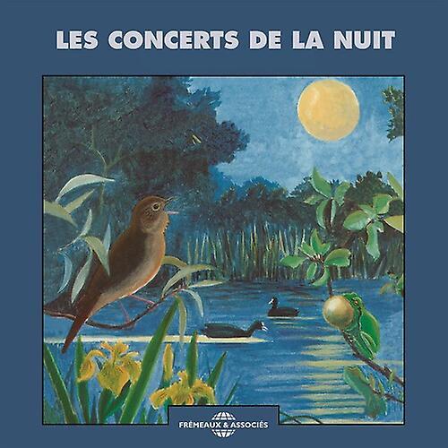 Fremeaux & Assoc. FR Fort / Sons De La Nature - Concerts de la Nuit  [COMPACT DISCS] 2 Pack USA import