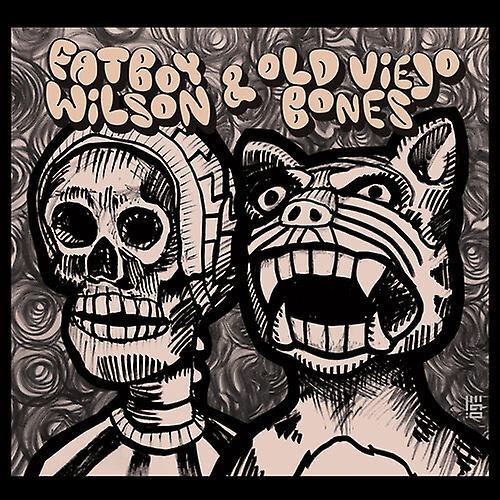 Jalopy Records Fatboy Wilson & Old Viejo Bones - Fatboy Wilson & Old Viejo Bones  [COMPACT DISCS] USA import