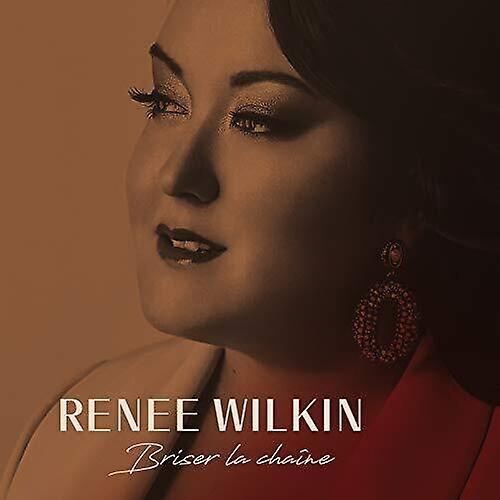 L-A Be Renee Wilkin - Briser La Chaine  [COMPACT DISCS] Canada - Import USA import