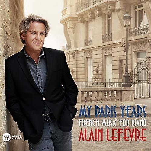 Warner Classics Alain Lefevre - My Paris Years  [COMPACT DISCS] Digipack Packaging USA import