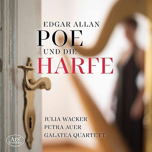 Ars Produktion Bram / Wacker / Galatea Quartett - Edgar Allan Poe Und Die Harfe  [COMPACT DISCS] USA import