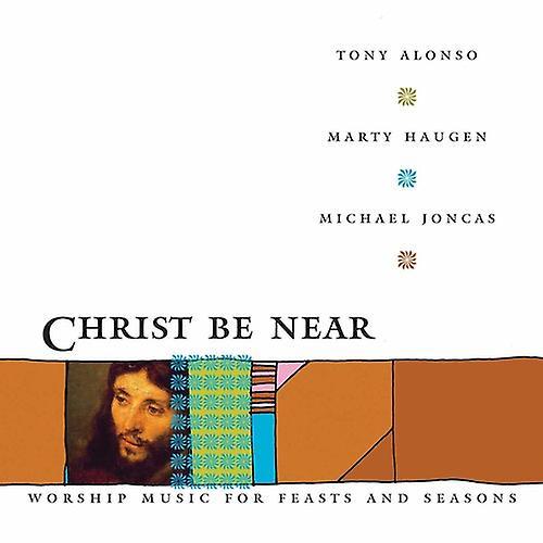 Gia Publications Marty Haugen - Christ Be Near  [COMPACT DISCS] USA import