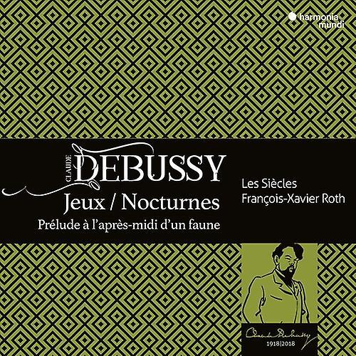 Harmonia Mundi Les Siecles / Roth,Francois-Xavier - Debussy: Nocturnes Jeux Prelude a Apres-Midi D'un  [COMPACT DISCS] USA import