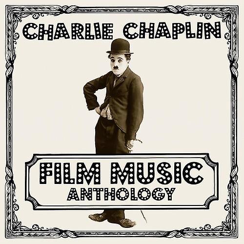 Le Chant Du Monde Charlie Chaplin - Charlie Chaplin Film Music Anthology  [COMPACT DISCS] USA import