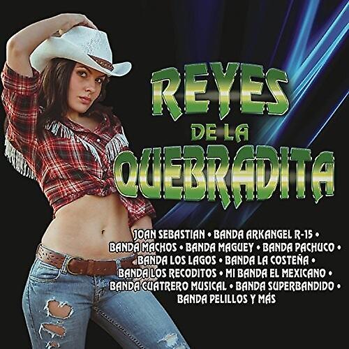 Sony U.S. Latin Various Artists - Reyes De La Quebradita (Various Artists)                                [COMPACT DISCS] USA import