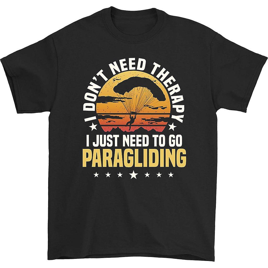 HISHARK I don't need therapy i just need to go paragliding shirt Black XL