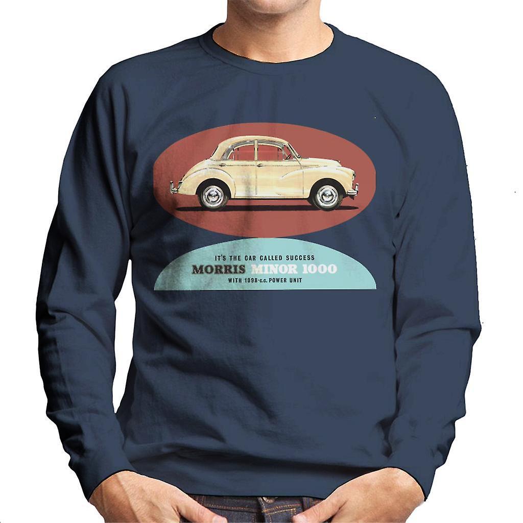 Morris Minor 1000 Its The Car Called Success British Motor Heritage Men's Sweatshirt Navy Blue Medium