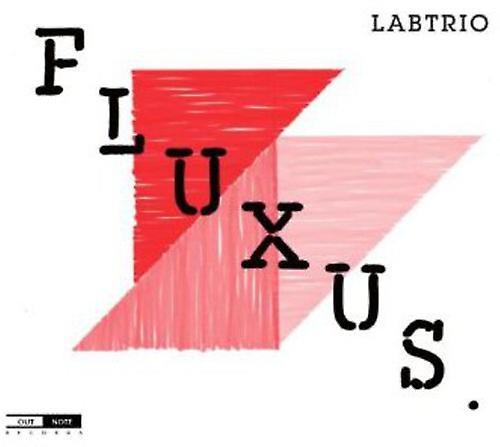 Outnote Records Labtrio - Fluxus [COMPACT DISCS] USA Import