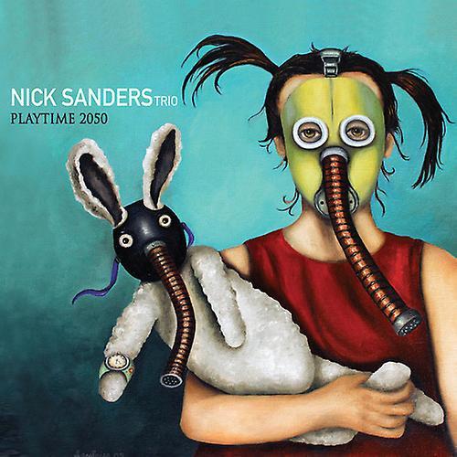 Sunnyside Nick Sanders - Playtime 2050  [COMPACT DISCS] USA import