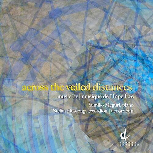 Centrediscs Lee / Meguri - Across the Veiled Distances  [COMPACT DISCS] USA import