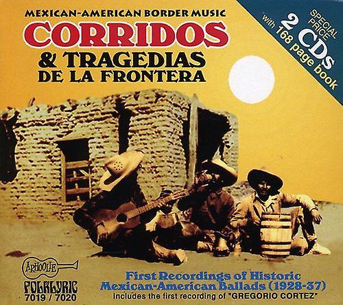 Arhoolie Records Various Artists - Corridos y Tragedias de la Frontera 1 / Various  [COMPACT DISCS] USA import