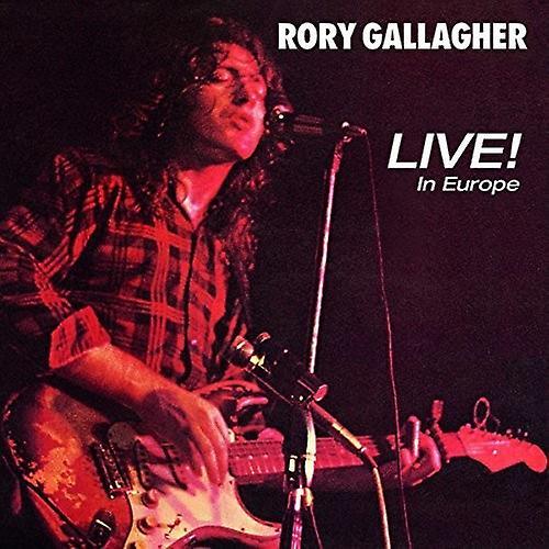 Universal Rory Gallagher - Live! In Europe  [COMPACT DISCS] UK - Import USA import