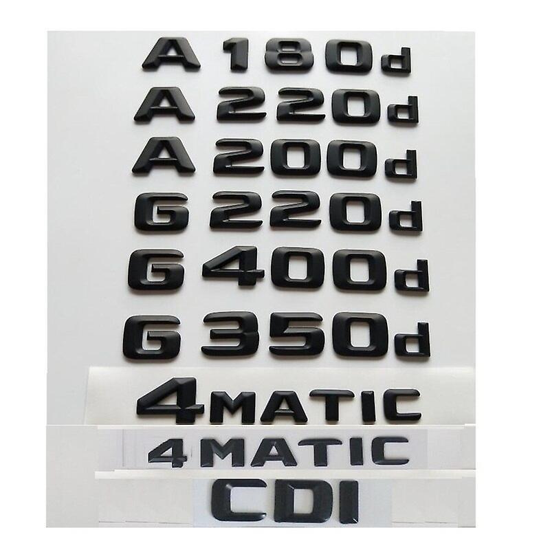 Car Badge 3D Black for Mercedes Benz A180d A200d A220d A250d A280d G180d G200d G220d G250d G280d G300d G320d G350d G400d AMG CDI 4MATIC