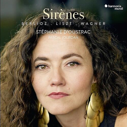 Harmonia Mundi Stephanie D'Oustrac - Sirenes - Berlioz: Nuits D'ete Wagner: Wesendonk - Lieder  [COMPACT DISCS] USA import