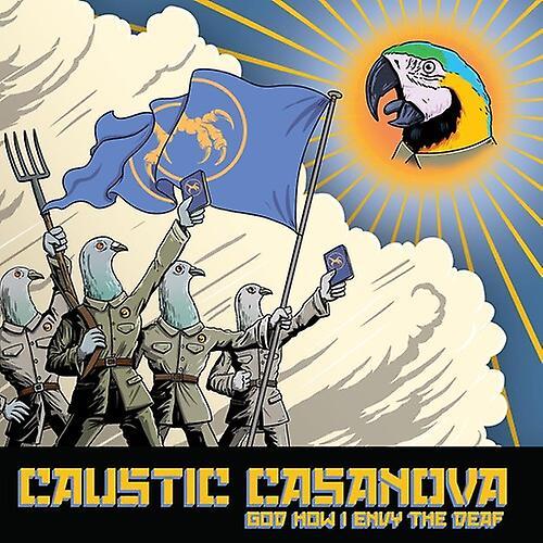 Magnetic Eye Caustic Casanova - God How I Envy The Deaf [VINYL LP] USA Import