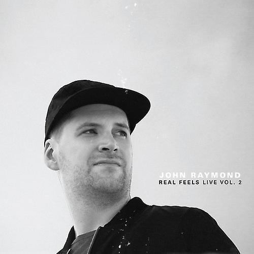 Sunnyside John Raymond - Real Feels: Live Vol. 2  [COMPACT DISCS] USA import