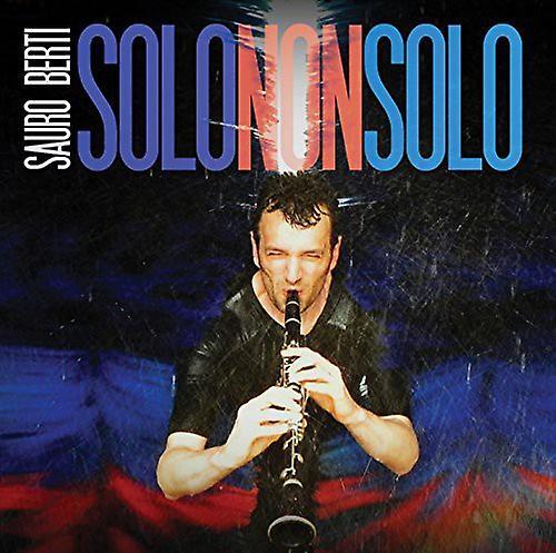 Ravello Bucci / Boccadoro / Succi / Berti / Bernaro - Solo Non Solo  [COMPACT DISCS] USA import