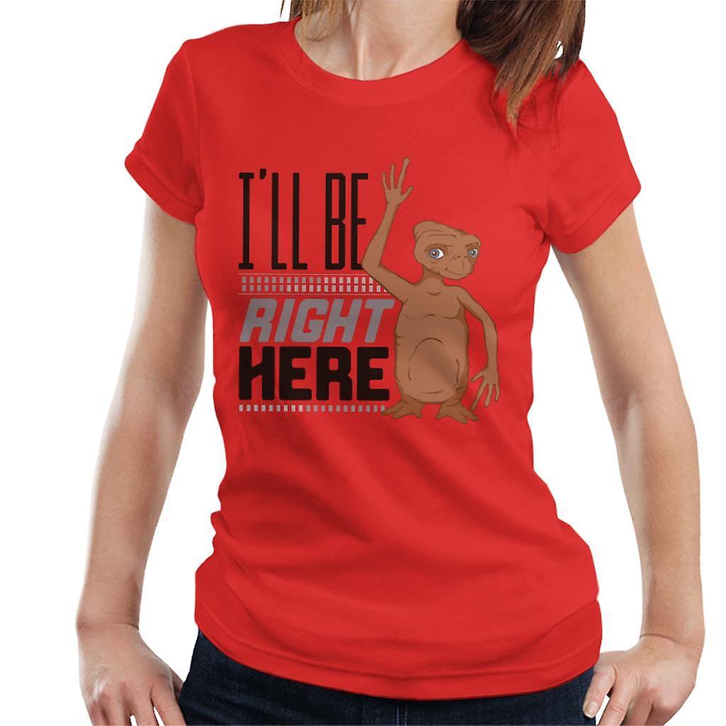 E.T. E.T. Ill Be Right Here Women's T-Shirt Red X-Large