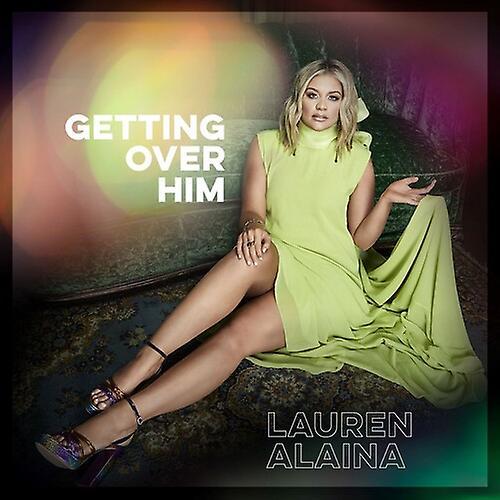 Mercury Nashville Lauren Alaina - Getting Over Him  [COMPACT DISCS] Extended Play USA import