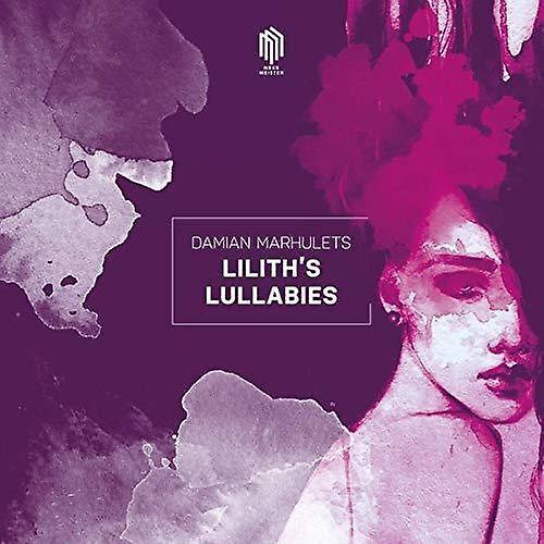 Neue Meister Marhulets / Marhulets / Ofek - Lilith's Lullabies [COMPACT DISCS] USA Import