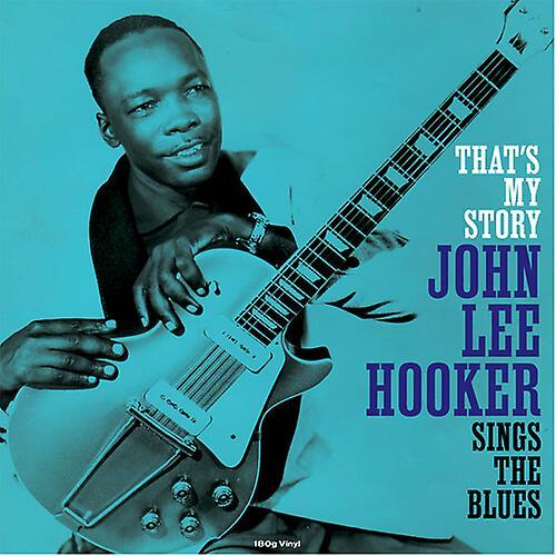 Not Now Uk John Lee Hooker - That's My Story  [VINYL LP] 180 Gram, UK - Import USA import