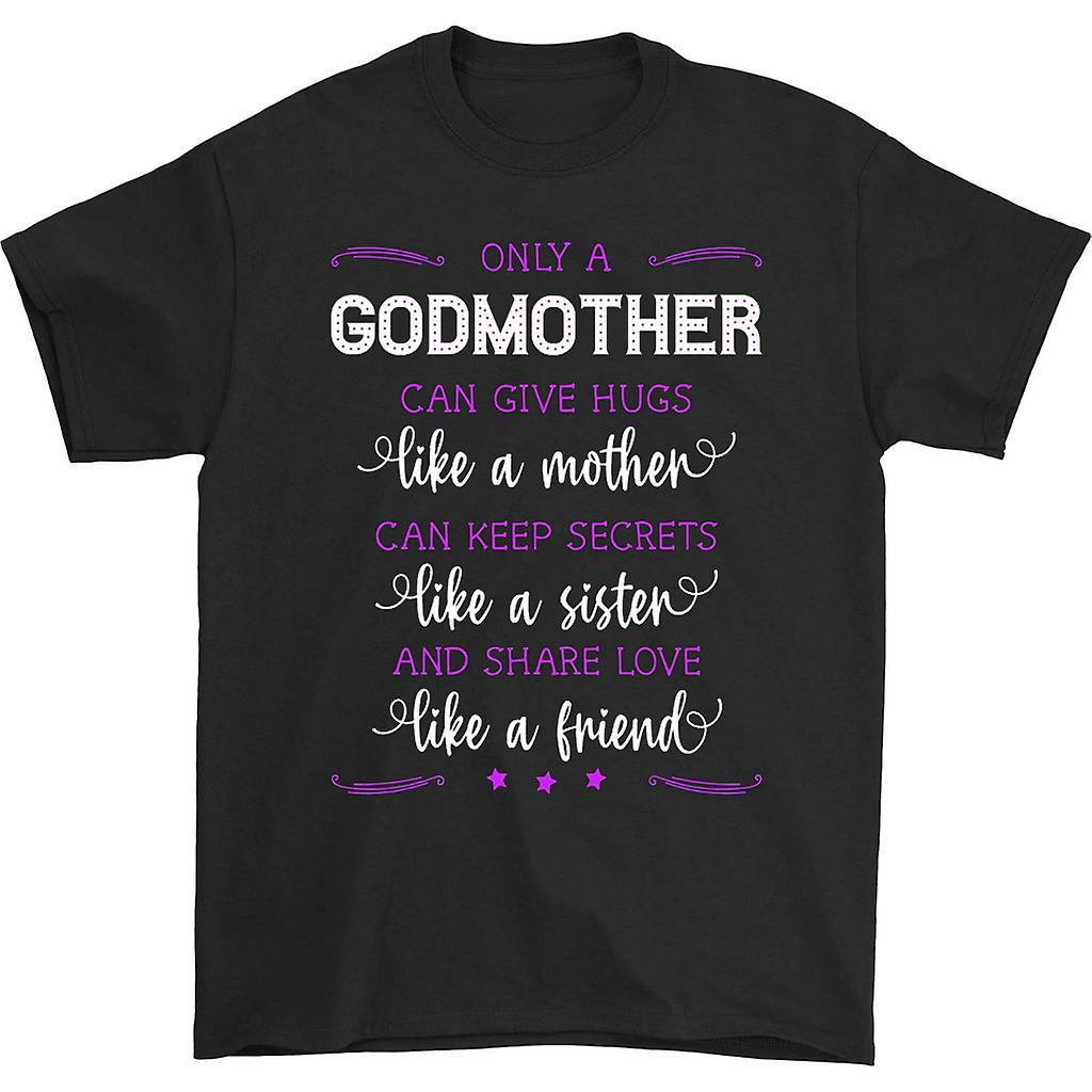 HISHARK Godmother like a mother like a sister like a friend shirt Black XXL