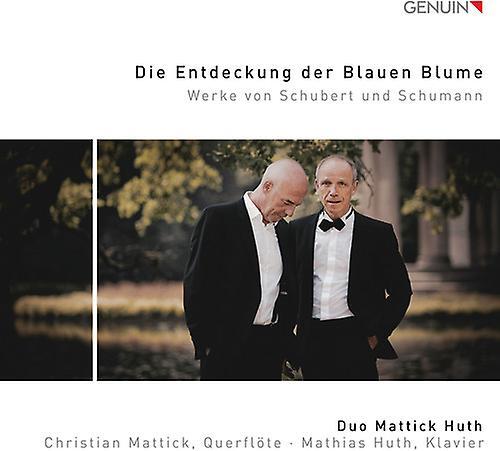 Genuin Schubert / Mattick / Huth - Die Entdeckung Der Blauen Blume  [COMPACT DISCS] USA import