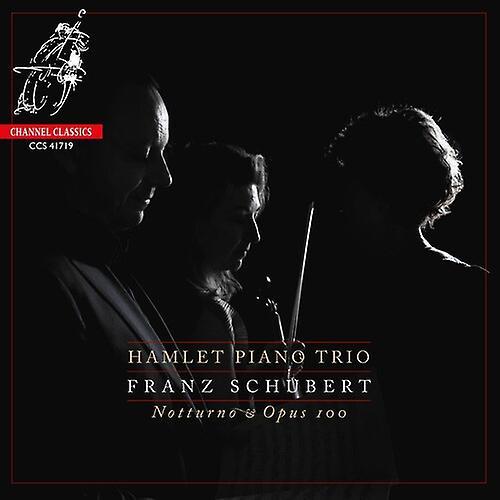 Channel Classics Hamlet Piano Trio - Schubert: Notturno, Piano Trio No.2, Op.100  [COMPACT DISCS] USA import