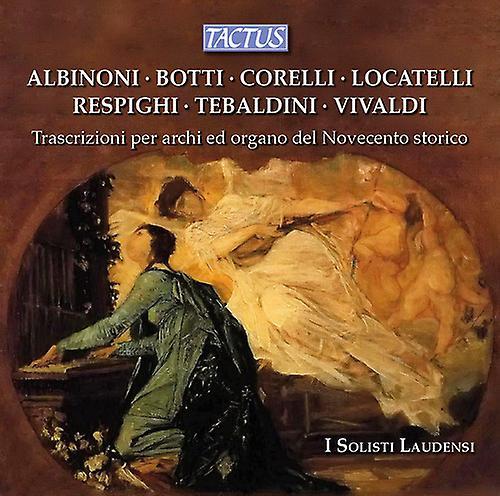 Tactus Records Respighi / Corelli / Tebaldini / Merlini - Transcriptions for STRS & Organ  [COMPACT DISCS] USA import