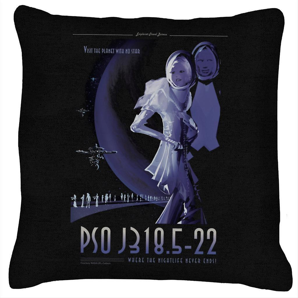 NASA PSO J318 5 22 Interplanetary Travel Poster Cushion Black 40 x 40cm