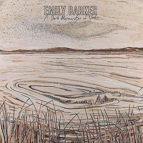 Everyone Sang Emily Barker - A Dark Murmuration Of Words [VINYL LP] USA Import