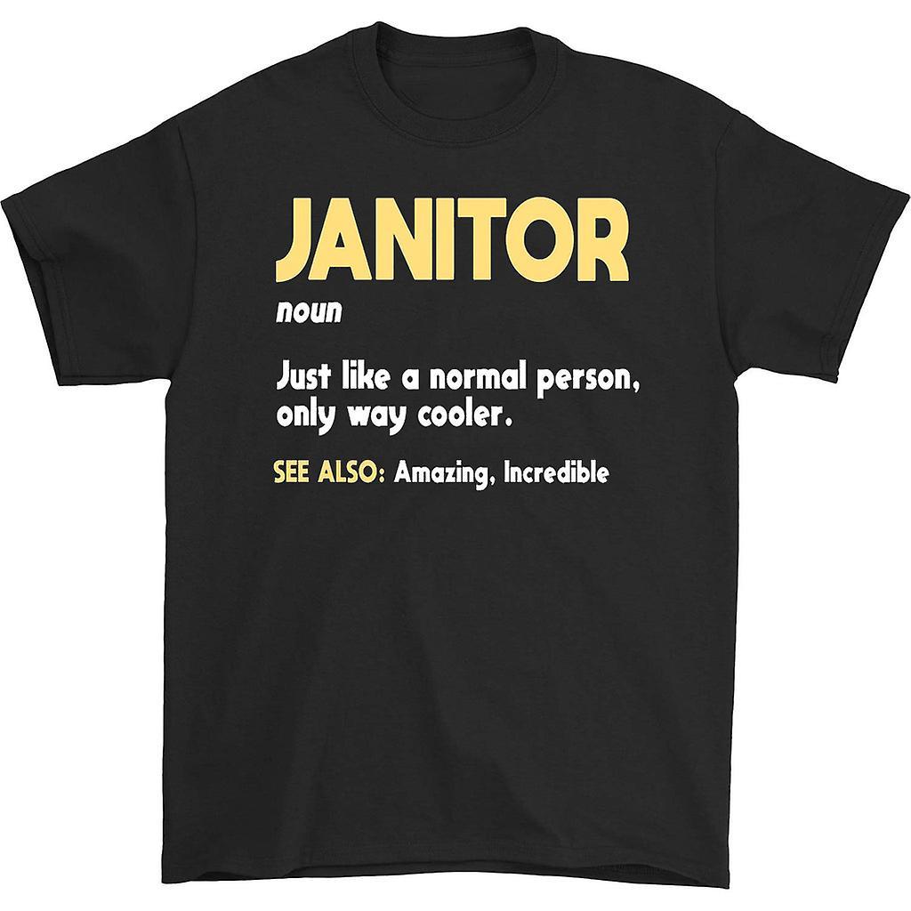 HISHARK Janitor just like a normal person only way cooler t-shirt Black S