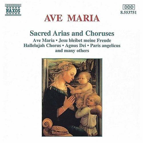 Naxos Ave Maria - Ave Maria: Sacred Arias & Choruses  [COMPACT DISCS] USA import