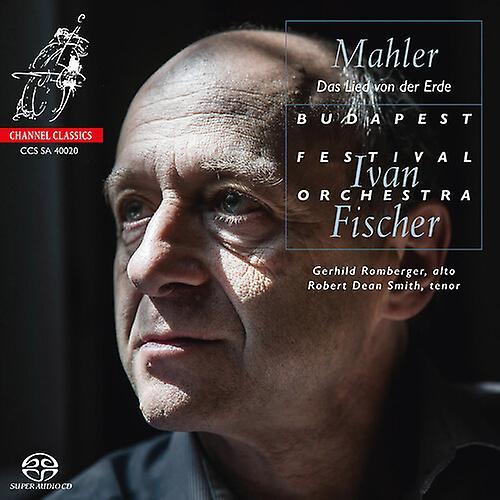 Channel Classics Budapest Festival Orchestra / Fischer,Ivan - Mahler: Das Lied Von Der Erde  [SUPER-AUDIO CD] USA import