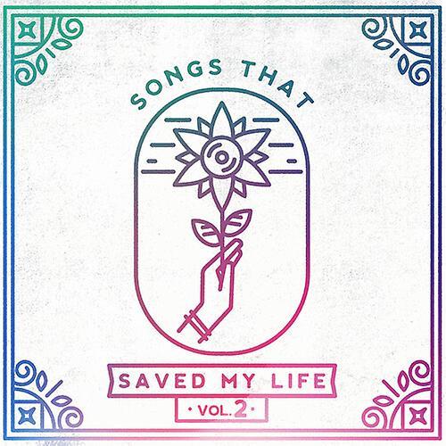 Hopeless Records Various Artists - Songs That Saved My Life Vol. 2 (Various Artists)  [COMPACT DISCS] USA import