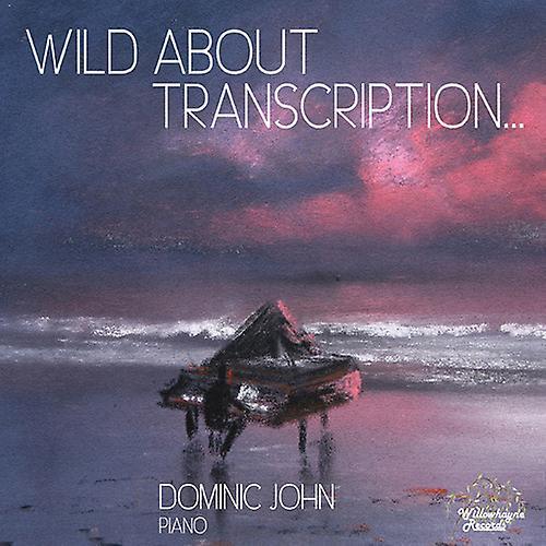 Willowhayne Records Dominic John - Wild About Transcription [COMPACT DISCS] Digipack Packaging USA Import