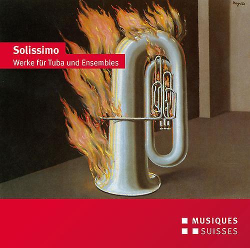 Musiques Suisses Roggen / Schaedeli / Streicherensemble Des Berner - Solissimo - Works for Tuba & Ensembles  [COMPACT DISCS] USA import