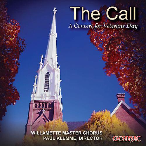 Gothic Records Metzger / Willamette Master Chorus / Klemme - The Call - A Concert for Veterans Day  [COMPACT DISCS] USA import