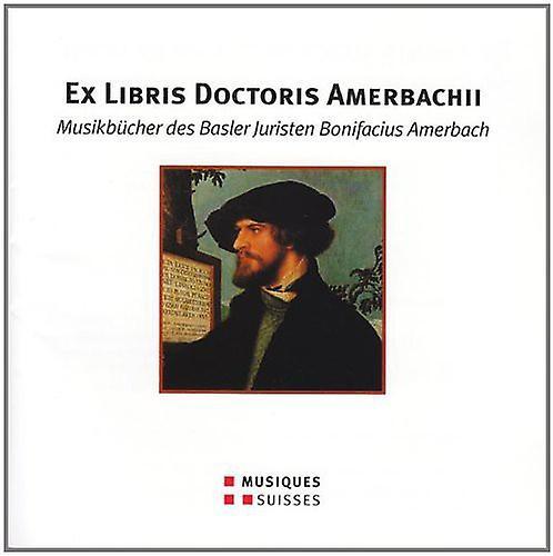 Musiques Suisses Various Artists - Ex Libris Doctoris Amerbachii / Various  [COMPACT DISCS] USA import