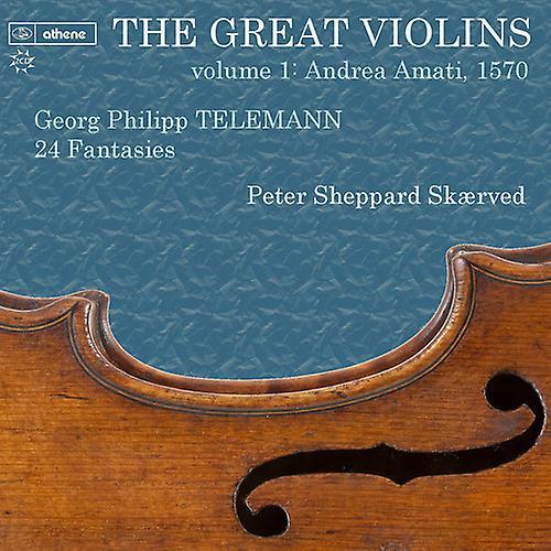 Athene Telemann / Skaerved,Peter Sheppard - Great Violins 1 - Telemann 24 Fantasies 1570 Amati  [COMPACT DISCS] USA import