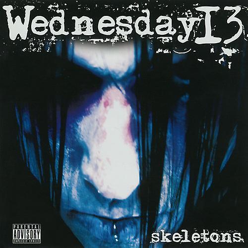 Napalm Wednesday 13 - Skeletons  [COMPACT DISCS] Explicit USA import