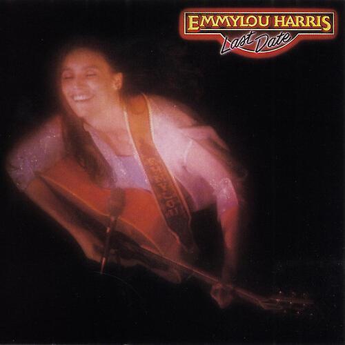 Warner Records Emmylou Harris - Last Date  [VINYL LP] USA import