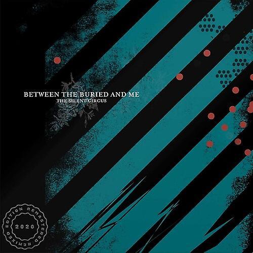 Craft Recordings Between the Buried and Me - Silent Circus (2020 Remix/Remaster)  [VINYL LP] Explicit, Rmst, Remix USA import