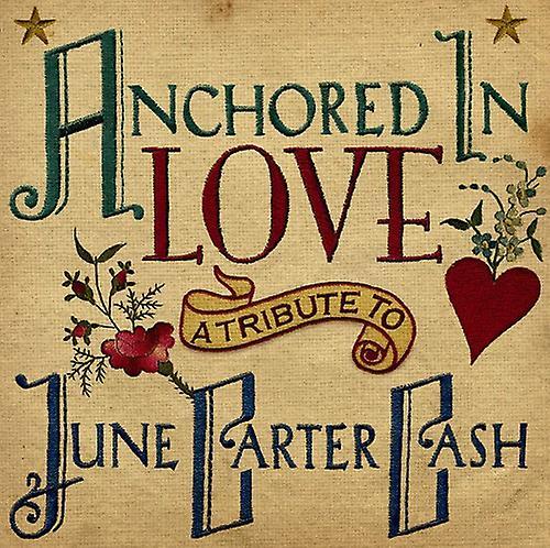 Dualtone Music Group Various Artists - Anchored in Love: Tribute to June Carter Cash / Various  [COMPACT DISCS] Digipack Packaging USA import