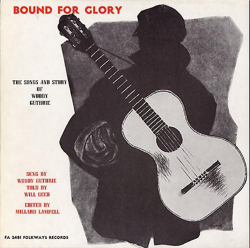 Folkways Records Woody Guthrie - Bound for Glory: Songs and Stories  [COMPACT DISCS] USA import