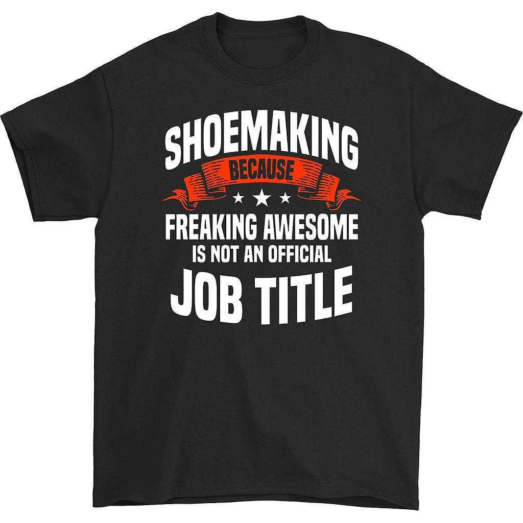 HISHARK Shoemaking because freaking awesome t-shirt black L