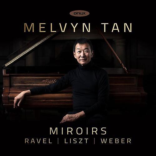 Onyx Classics Melvyn Tan - Miroirs  [COMPACT DISCS] USA import