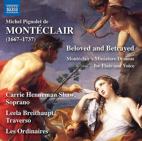 Naxos Monteclair / Shaw / Les Ordinaires - Beloved & Betrayed  [COMPACT DISCS] USA import