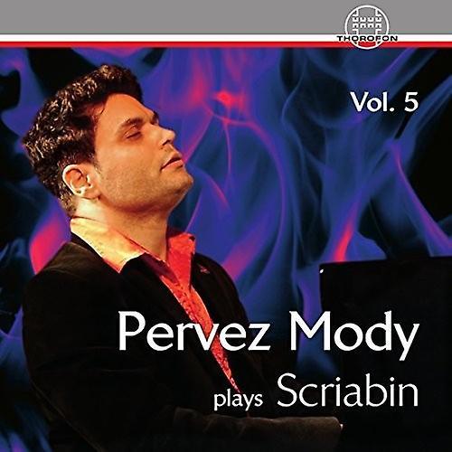 Thorofon Scriabin,A. / Mody,Pervez - Pervez Mody Plays Scriabin 5  [COMPACT DISCS] USA import